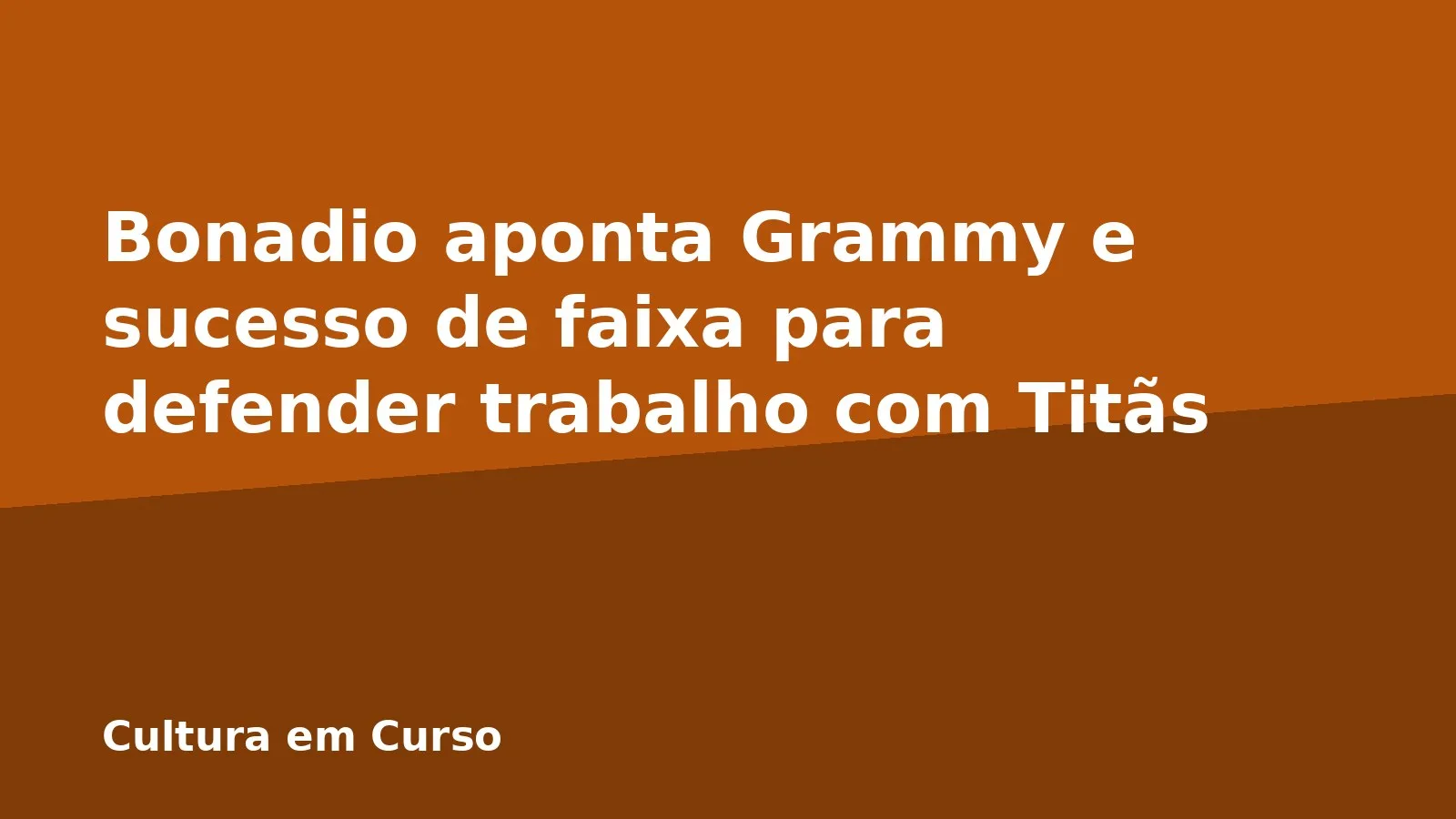 Bonadio aponta Grammy e sucesso de faixa para defender trabalho com Titãs